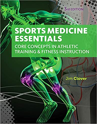 Sports Medicine Essentials: Core Concepts in Athletic Training & Fitness Instruction (3rd Edition) - Image Pdf with Ocr
